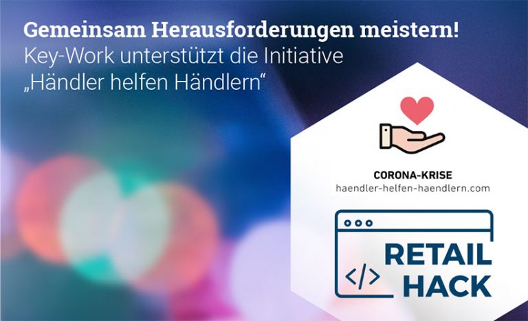 Werbebanner für Key-Work's Unterstützung der 'Händler helfen Händlern' Initiative: Auf blauem Hintergrund steht 'Gemeinsam Herausforderungen meistern!' mit einem weißen Hexagon rechts, das eine Hand mit Herz-Symbol, den Text 'CORONA-KRISE' und das 'RETAIL HACK' Logo zeigt.